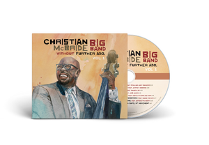 Christian McBride Big Band - Without Further Ado, Vol 1