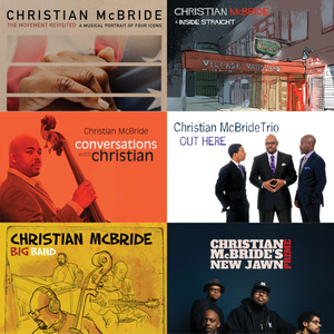 Christian McBride - The Ultimate Christian McBride Collection